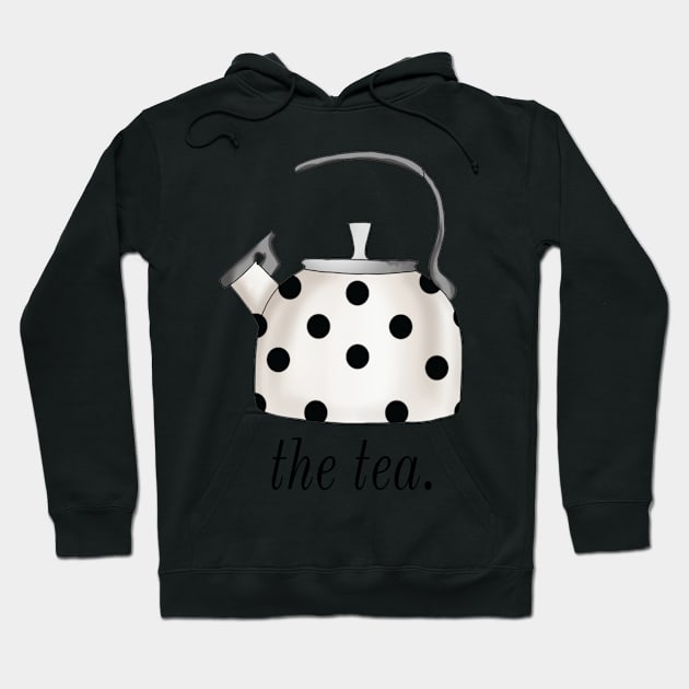 The Tea Kettle Gossip Drama Pun Chic Fashionable Polka Dot Kate Spade Inspired Hoodie by Asilynn